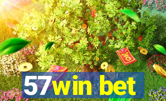 57win bet